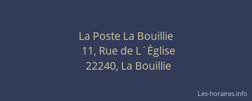 La Poste La Bouillie