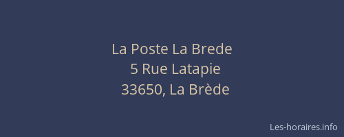 La Poste La Brede