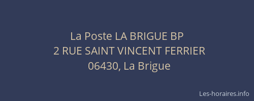 La Poste LA BRIGUE BP