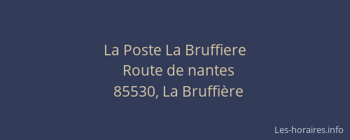 La Poste La Bruffiere