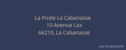La Poste La Cabanasse