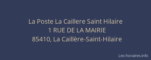 La Poste La Caillere Saint Hilaire