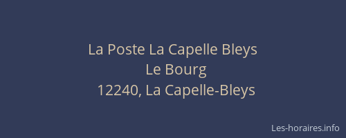 La Poste La Capelle Bleys