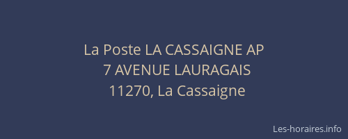 La Poste LA CASSAIGNE AP