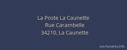 La Poste La Caunette