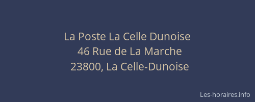 La Poste La Celle Dunoise