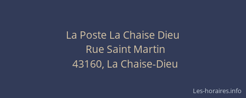La Poste La Chaise Dieu