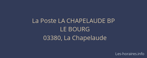 La Poste LA CHAPELAUDE BP