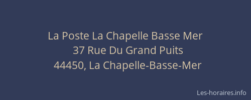 La Poste La Chapelle Basse Mer