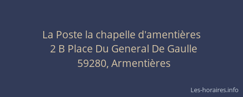 La Poste la chapelle d'amentières