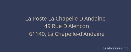 La Poste La Chapelle D Andaine