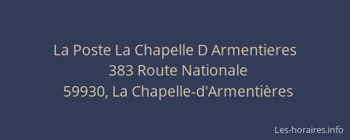 La Poste La Chapelle D Armentieres