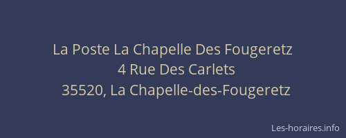 La Poste La Chapelle Des Fougeretz