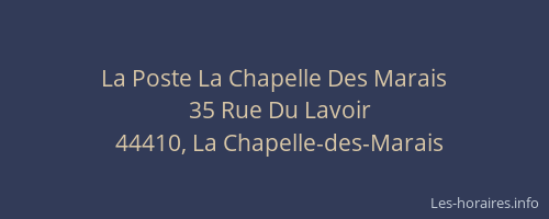 La Poste La Chapelle Des Marais