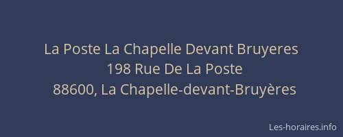 La Poste La Chapelle Devant Bruyeres