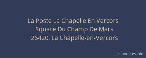 La Poste La Chapelle En Vercors
