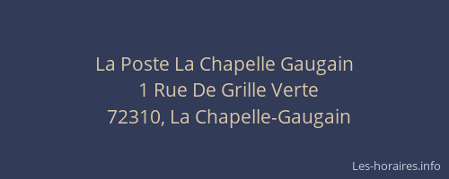La Poste La Chapelle Gaugain