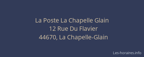 La Poste La Chapelle Glain