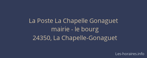 La Poste La Chapelle Gonaguet