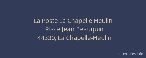 La Poste La Chapelle Heulin