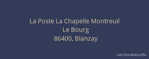 La Poste La Chapelle Montreuil