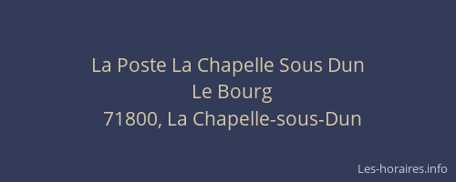 La Poste La Chapelle Sous Dun