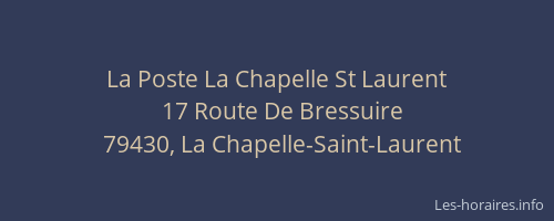 La Poste La Chapelle St Laurent