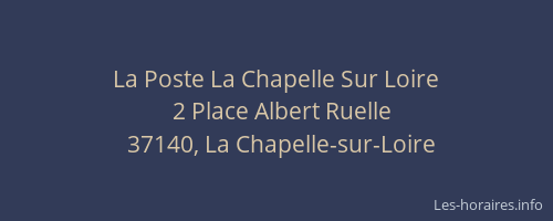 La Poste La Chapelle Sur Loire