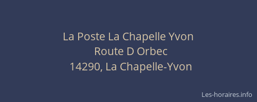 La Poste La Chapelle Yvon