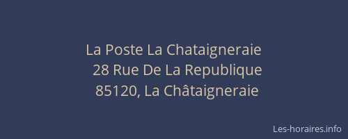 La Poste La Chataigneraie