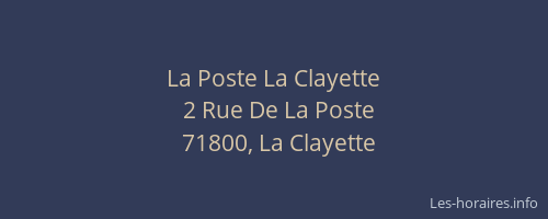 La Poste La Clayette