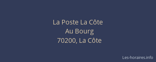 La Poste La C&ocirc;te
