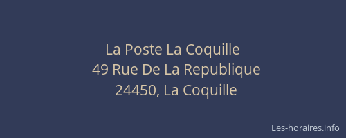 La Poste La Coquille