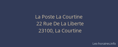 La Poste La Courtine