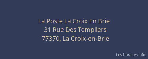 La Poste La Croix En Brie