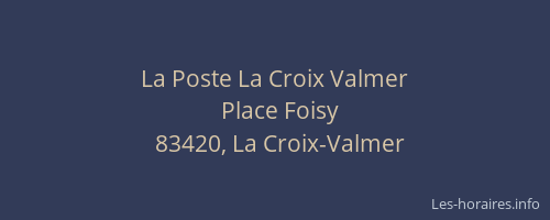 La Poste La Croix Valmer