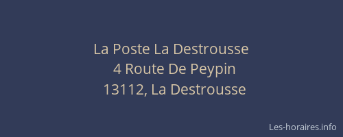 La Poste La Destrousse
