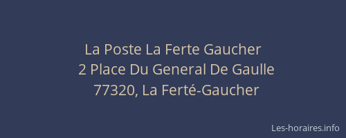 La Poste La Ferte Gaucher
