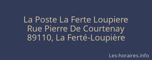 La Poste La Ferte Loupiere