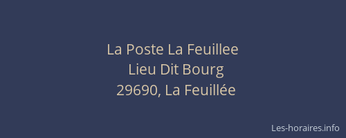 La Poste La Feuillee