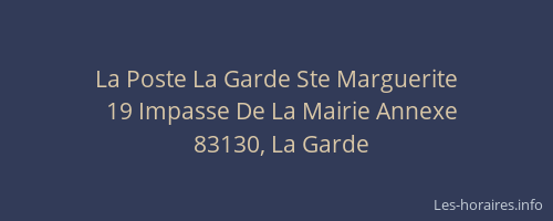La Poste La Garde Ste Marguerite