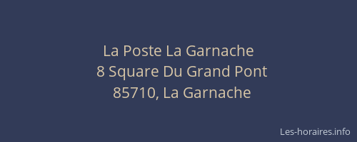 La Poste La Garnache
