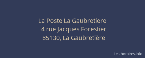 La Poste La Gaubretiere