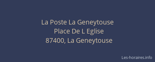 La Poste La Geneytouse