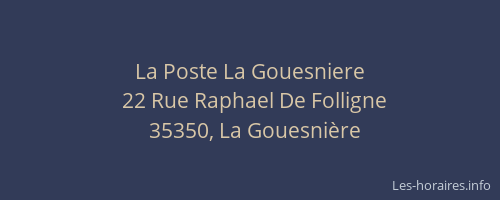 La Poste La Gouesniere