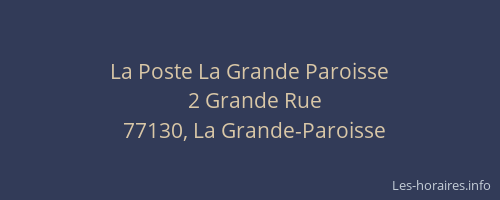 La Poste La Grande Paroisse