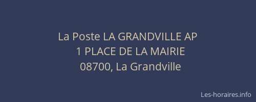 La Poste LA GRANDVILLE AP