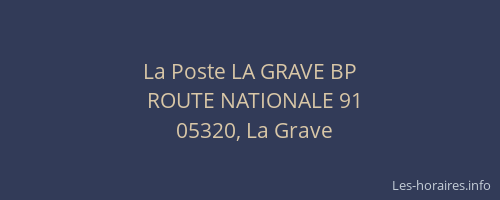 La Poste LA GRAVE BP