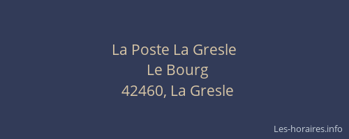La Poste La Gresle