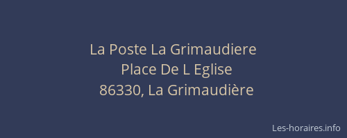 La Poste La Grimaudiere
